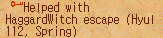 Helped with HaggardWitch escape